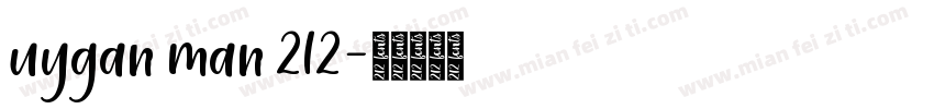 uygan man 212字体转换